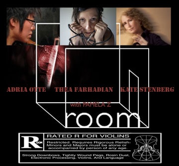 ROOM: Rated R for Violins